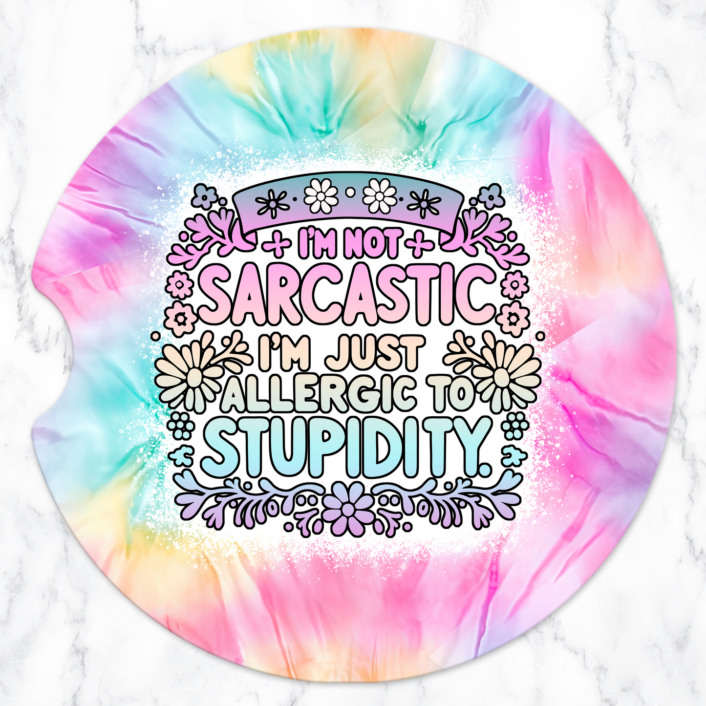 Sublimated Car Coasters - Sarcastic - Stupidity design