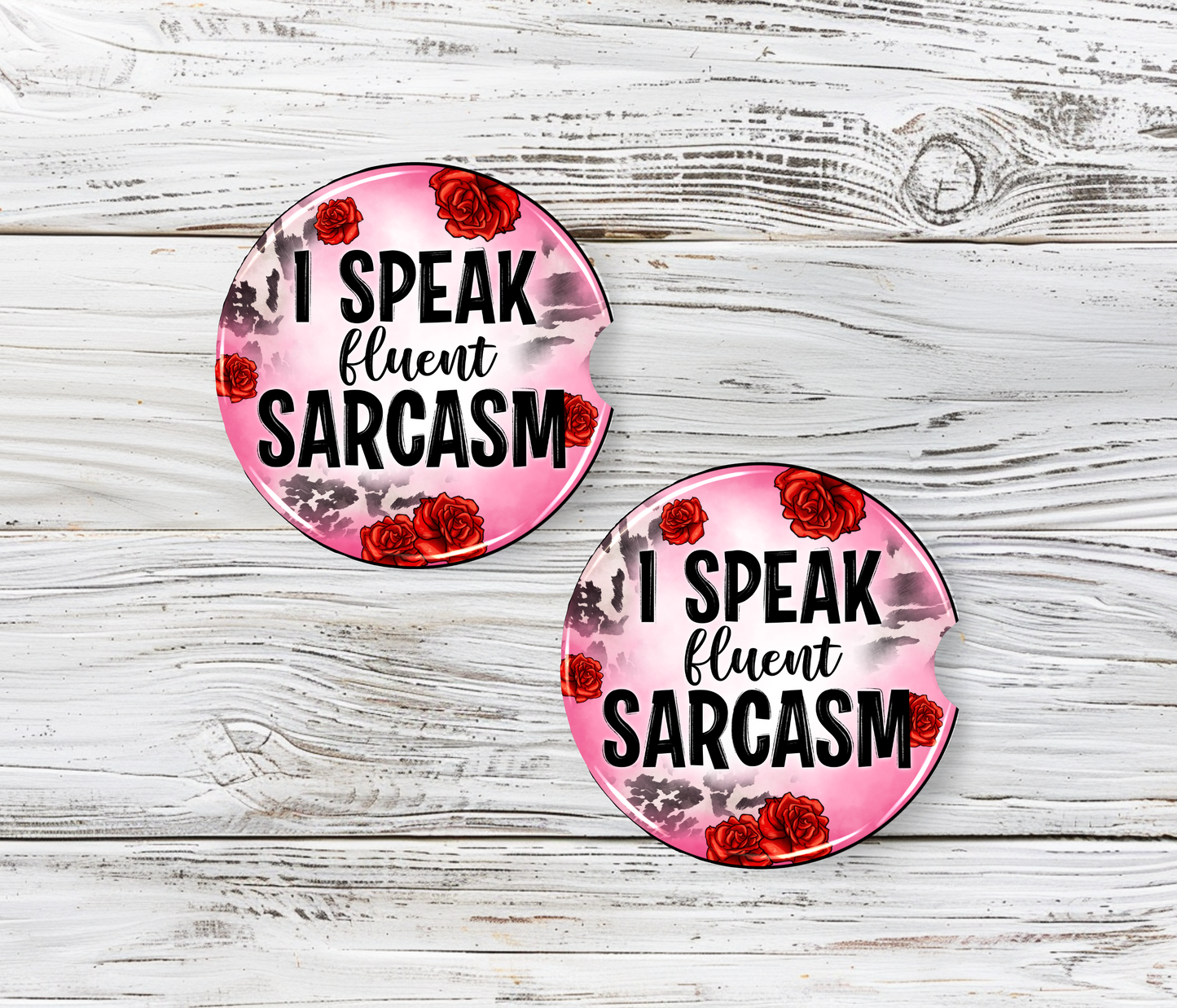 Sublimated Car Coasters - "I SPEAK fluent SARCASM" Design