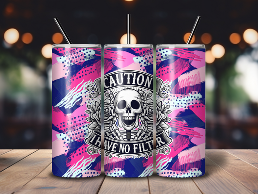 Sublimated 20 oz Tumbler Sarcastic - Caution design